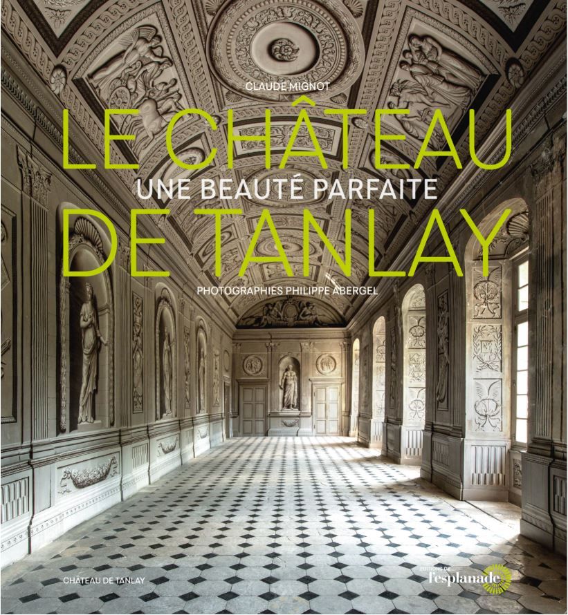 Beau-livre: Château de Tanlay